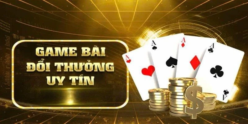 Kinh nghiệm xương máu đánh bài online đổi thưởng