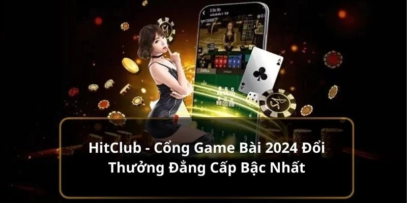 Giới thiệu game bài online có thưởng